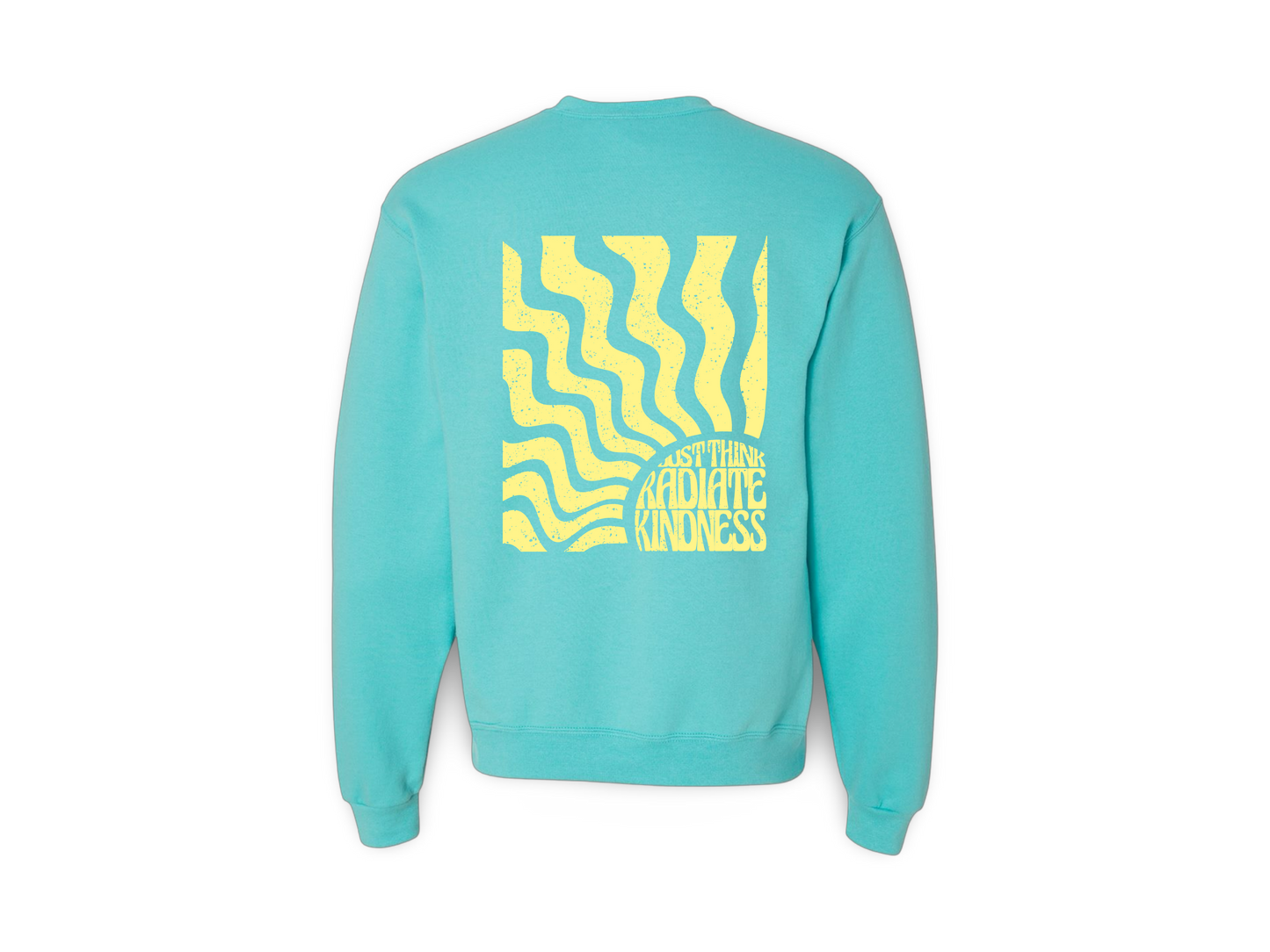 Radiate Kindness (Sweatshirt)