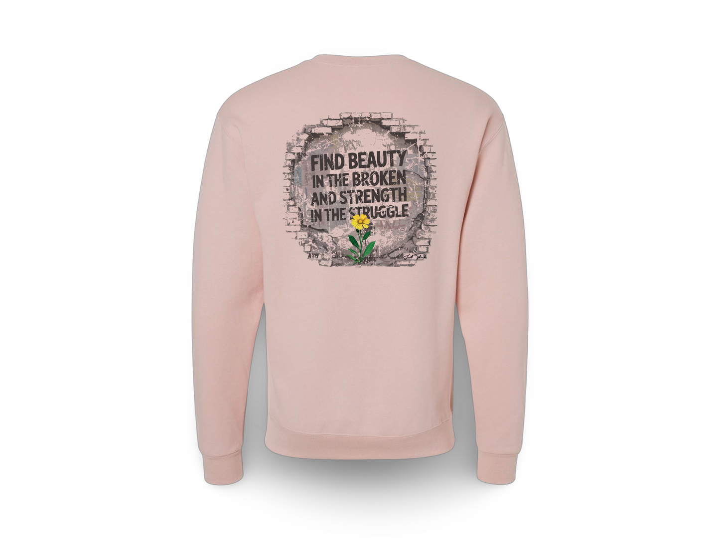 Beautifully Broken (Standard Sweatshirt)