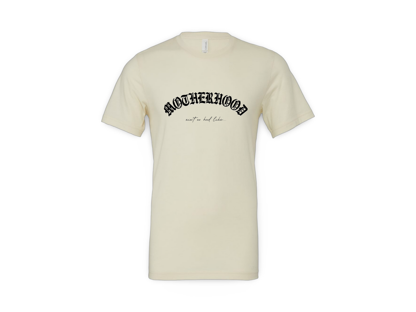 Mother Hood (Standard Tee)