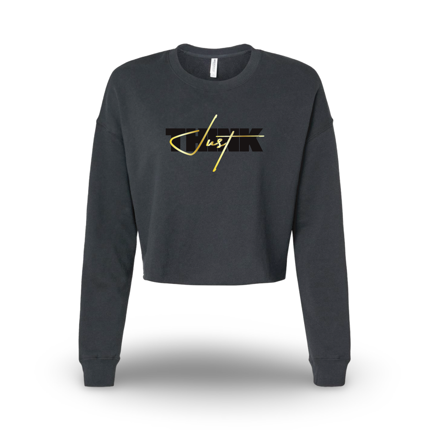 Just Think It (Sweatshirt)