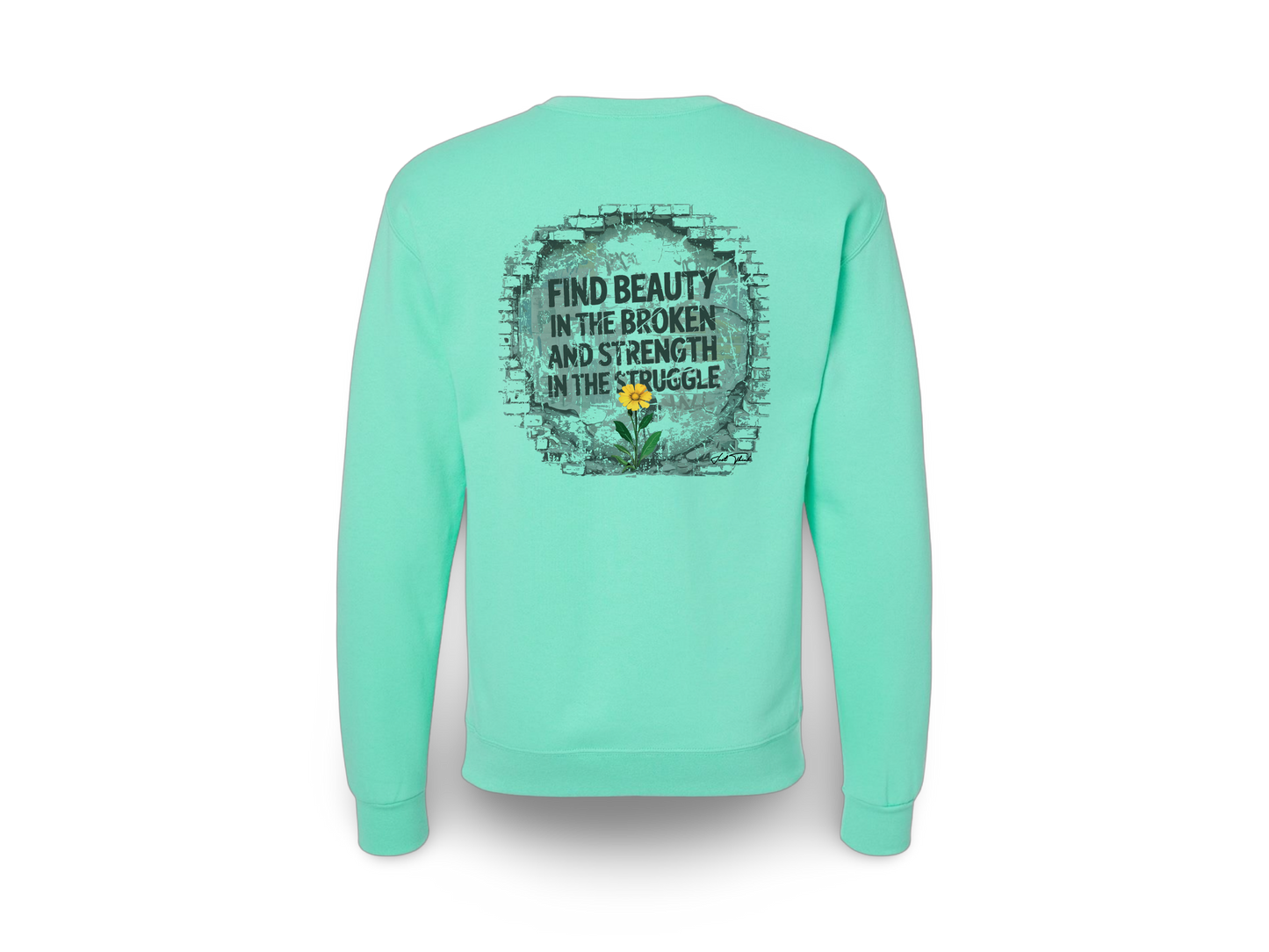 Beautifully Broken (Standard Sweatshirt)