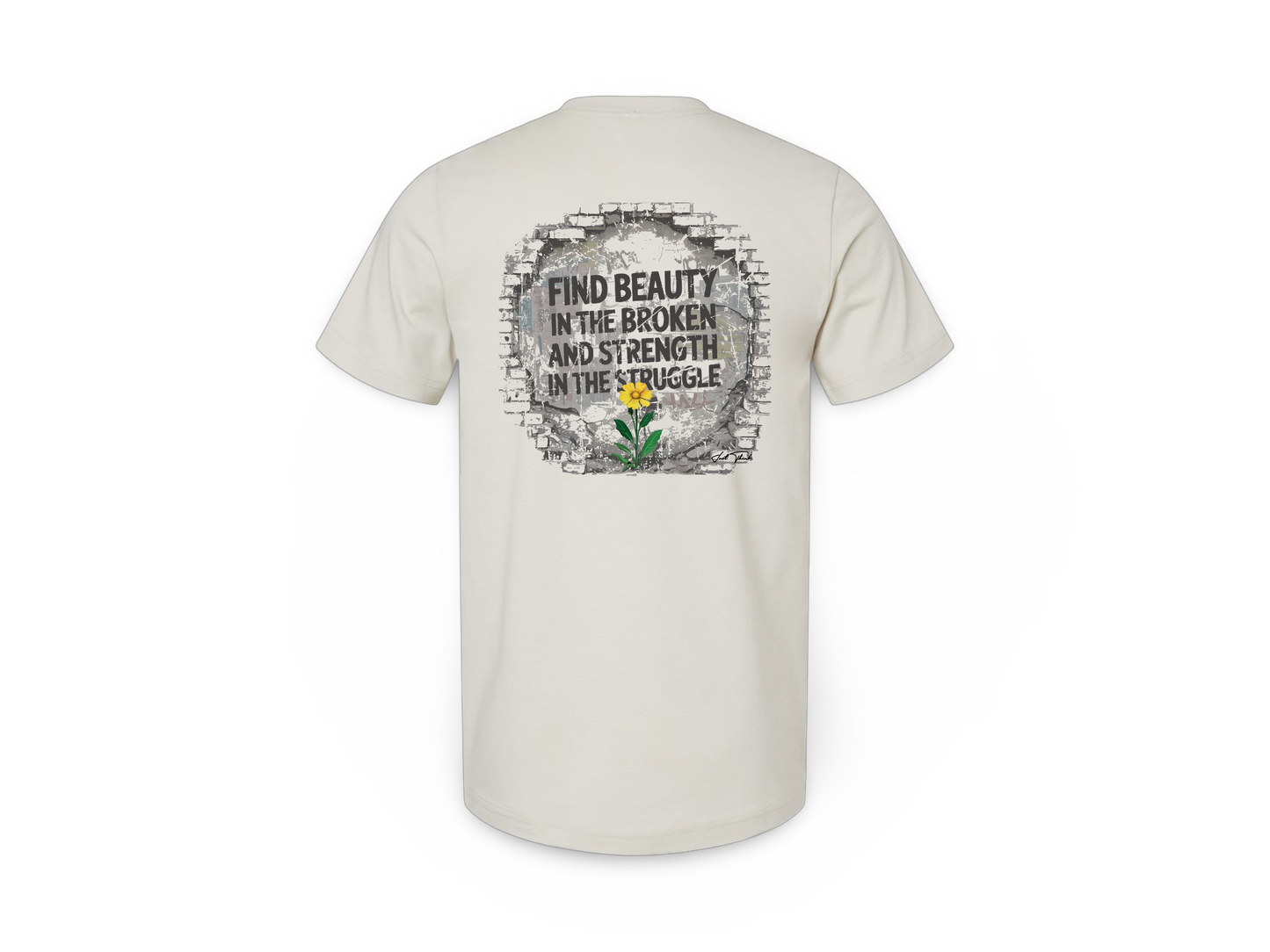Beautifully Broken (Standard Tee)