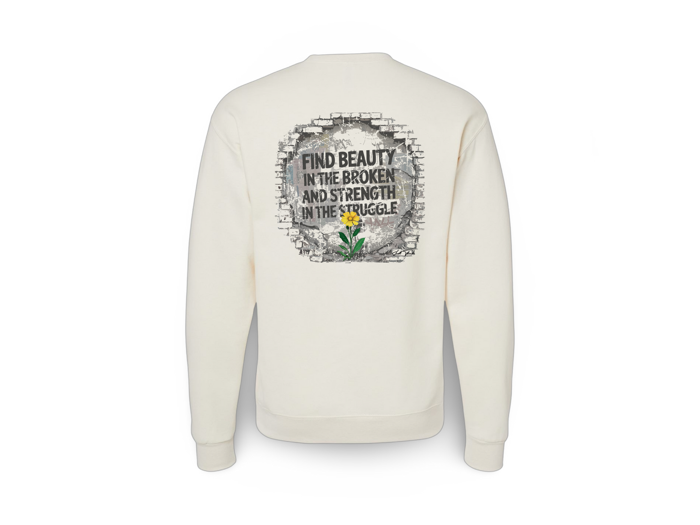 Beautifully Broken (Standard Sweatshirt)