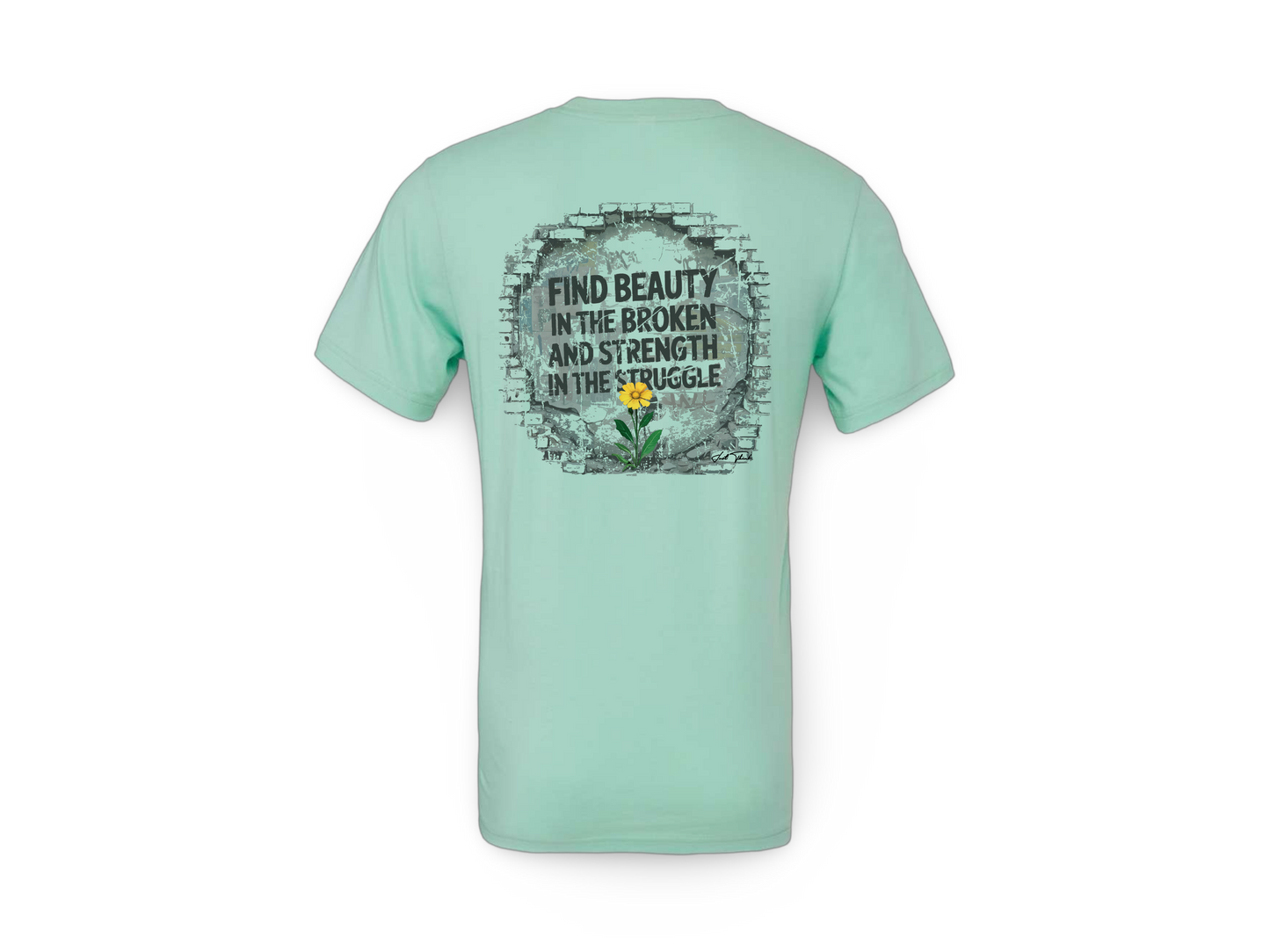 Beautifully Broken (Standard Tee)