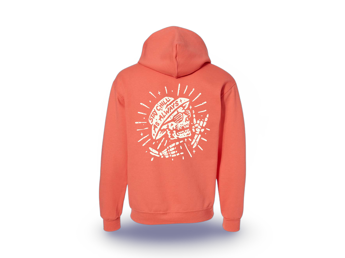 Stay Chill (Standard Hoodie)