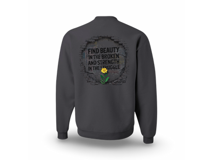 Beautifully Broken (Standard Sweatshirt)