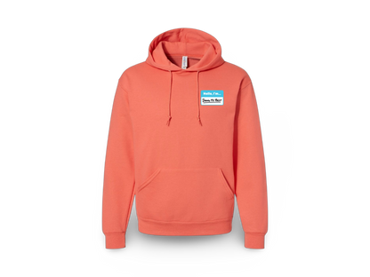 Hello I'm... (Standard Hoodie Colors)