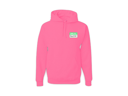 Hello I'm... (Standard Hoodie Colors)