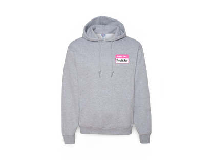Hello I'm... (Standard Hoodie)