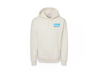 Hello I'm... (Standard Hoodie)