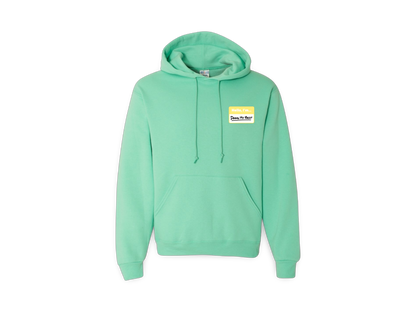 Hello I'm... (Standard Hoodie Colors)