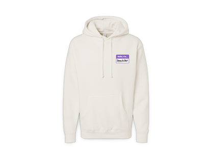 Hello I'm... (Standard Hoodie)
