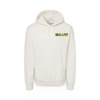 Nice = Last Hoodie