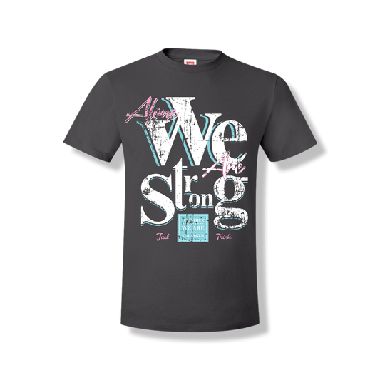 Stronger Together (Unisex Tee)