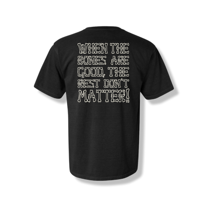 Bones are Good (Midweight Tee)